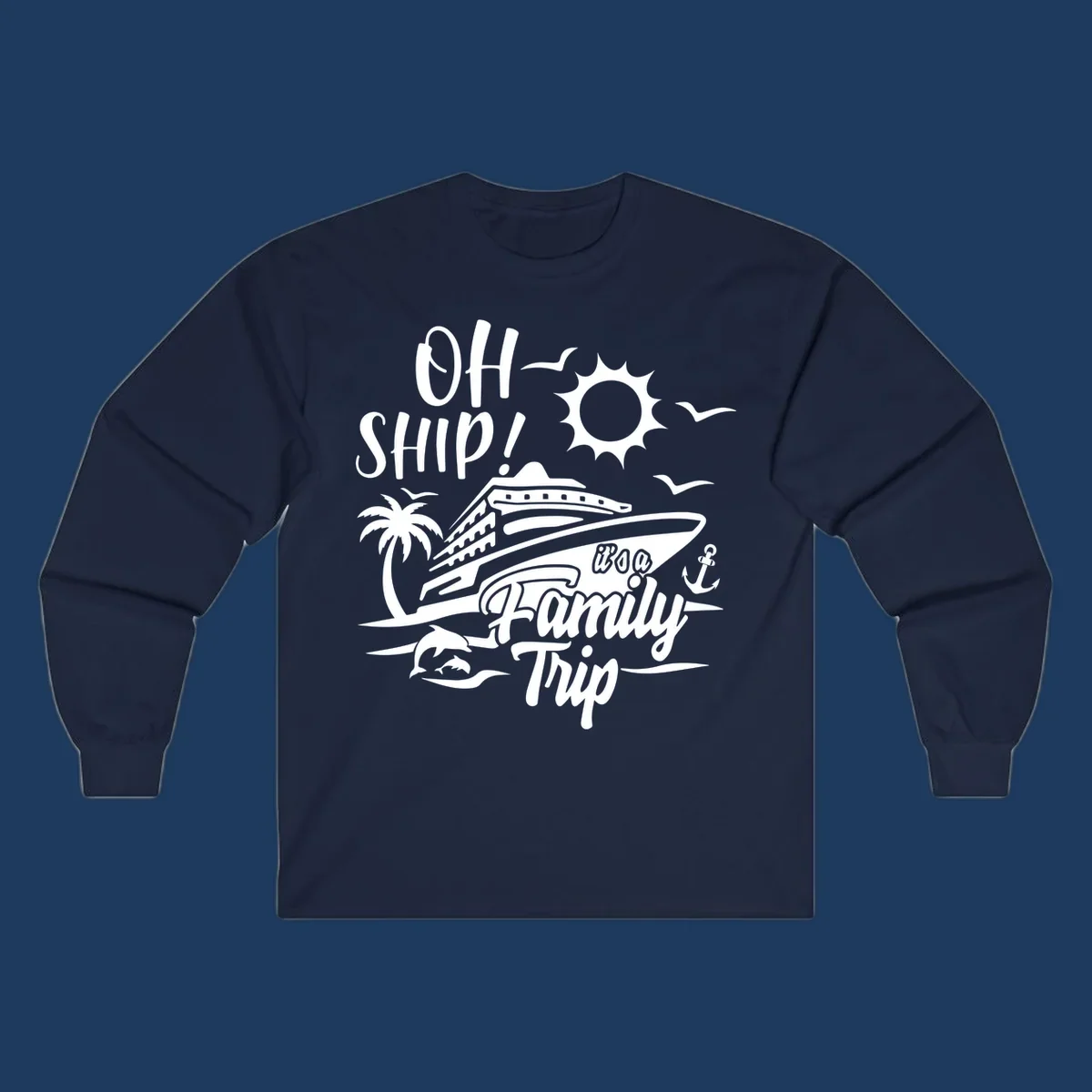 Oh ship family cruise design with cruise ship, sun, palm tree, dolphins, and anchor on tropical ocean scene.