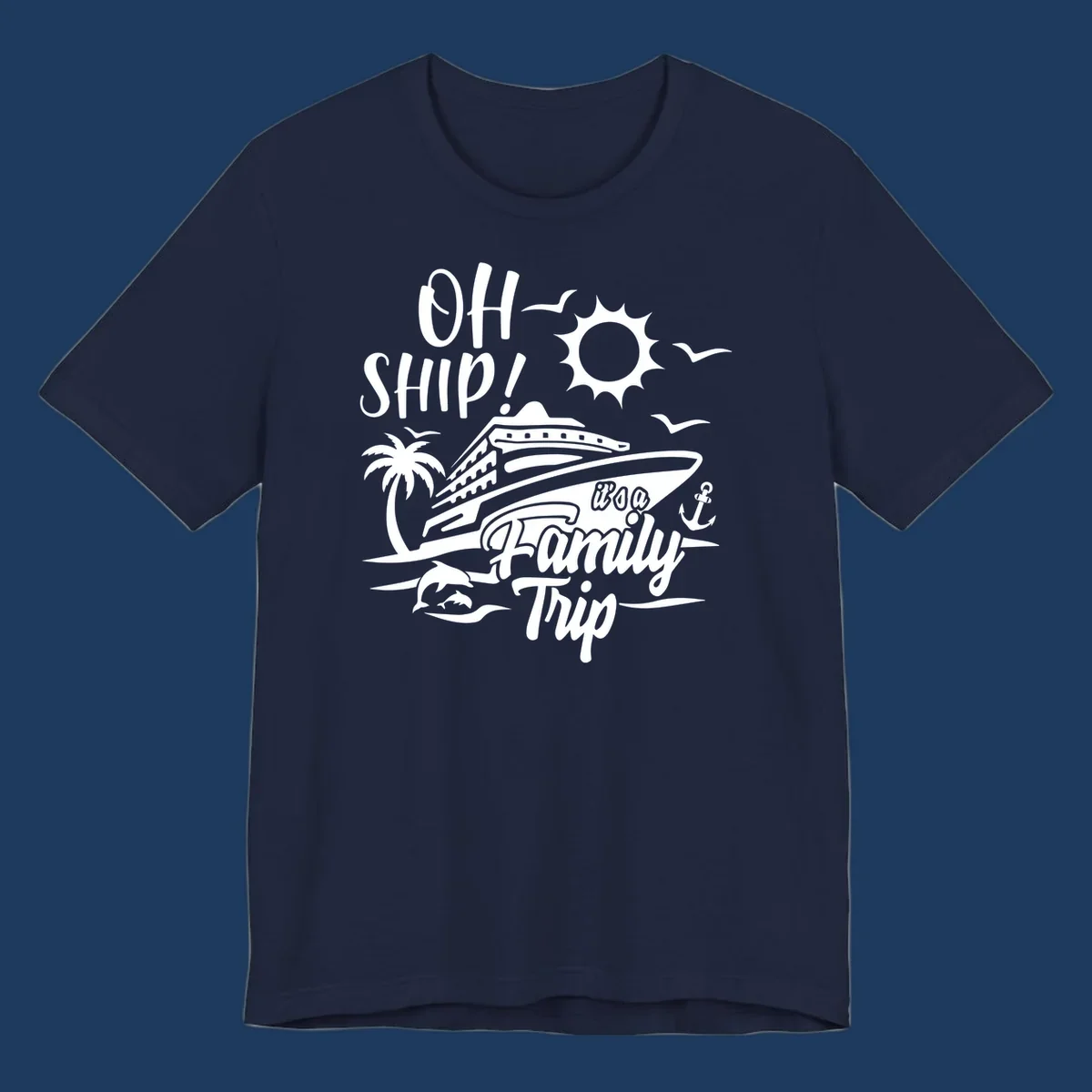 Oh ship family cruise design with cruise ship, sun, palm tree, dolphins, and anchor on tropical ocean scene.
