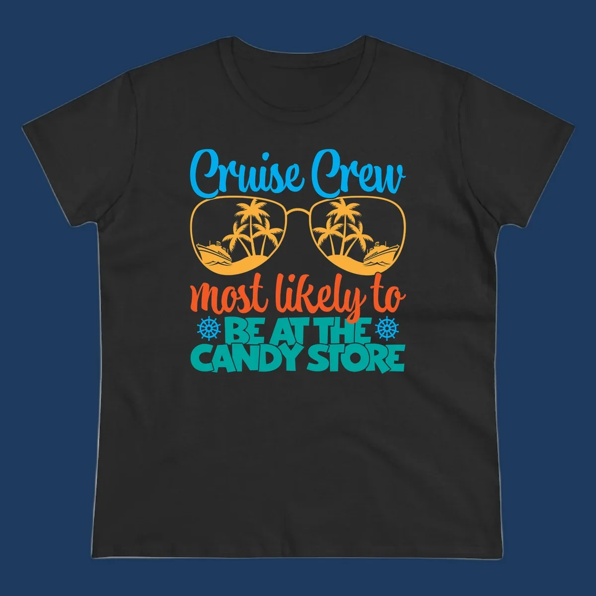Colorful cruise crew graphic with sunglasses containing palm trees and ships, text reads 'most likely to breathe candy store'