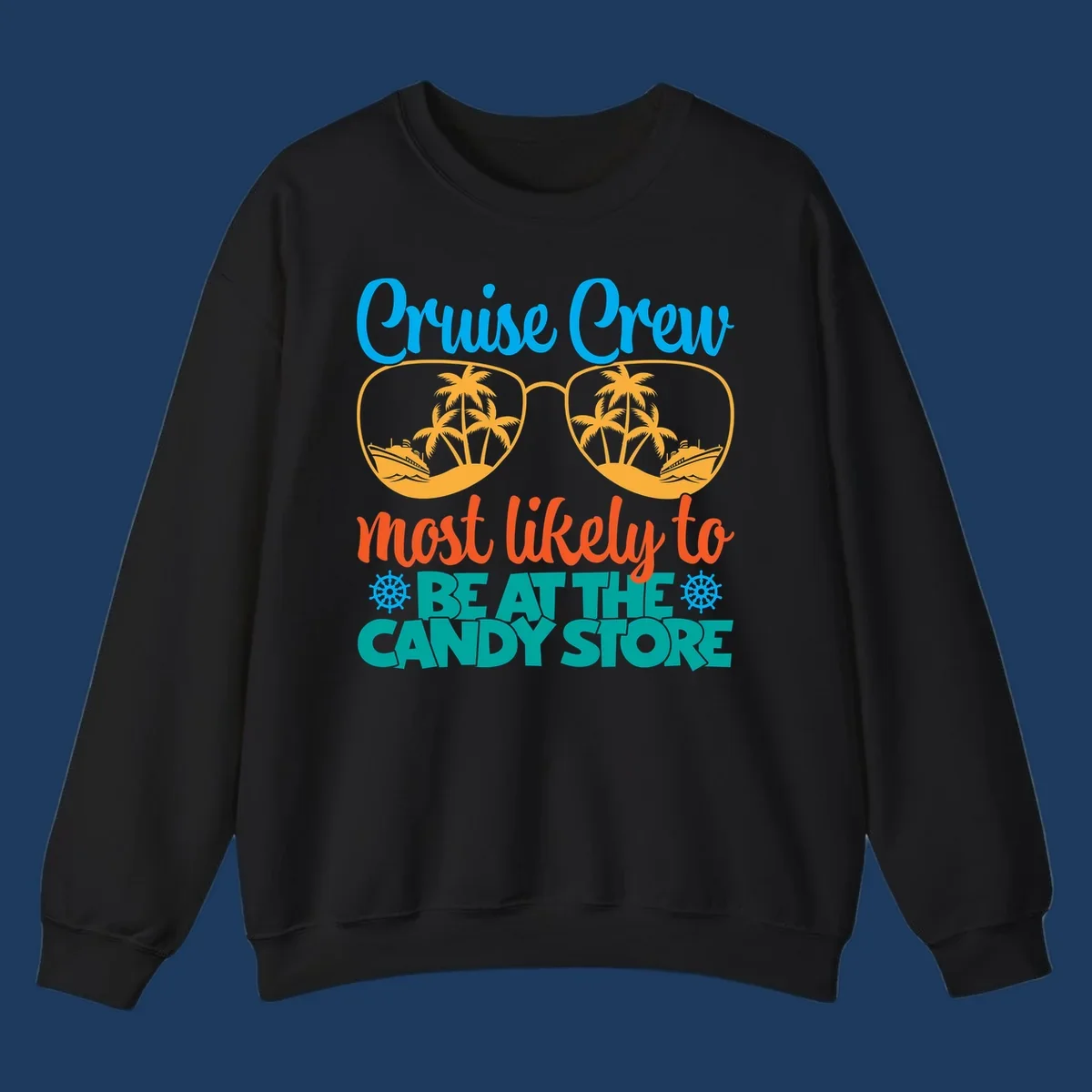 Colorful cruise crew graphic with sunglasses containing palm trees and ships, text reads 'most likely to breathe candy store'