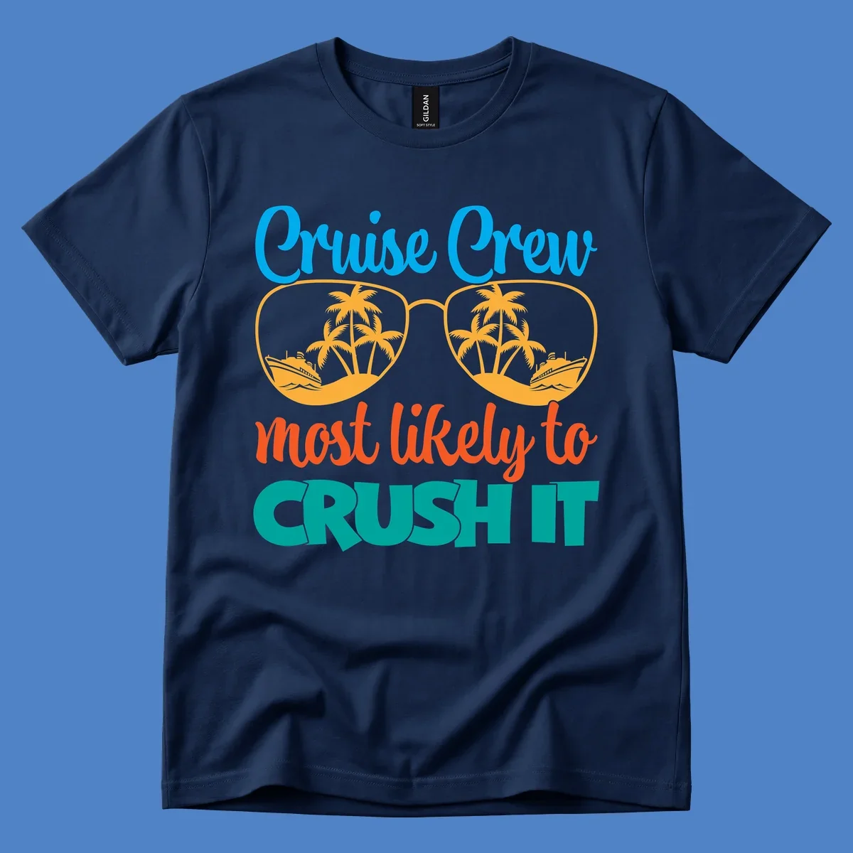 Cruise crew most likely to crush it design with sunglasses containing palm trees and ships, colorful text on gray background
