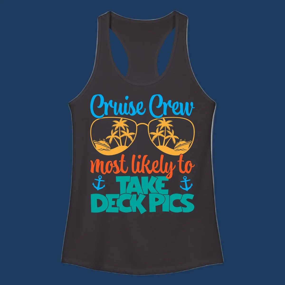 Colorful cruise crew deckpics design with sunglasses reflecting palm trees and ships, anchors, and bold tropical text