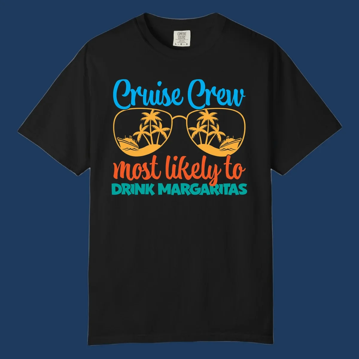 Cruise crew margaritas design with sunglasses containing palm trees and ships, blue and orange text on gray background