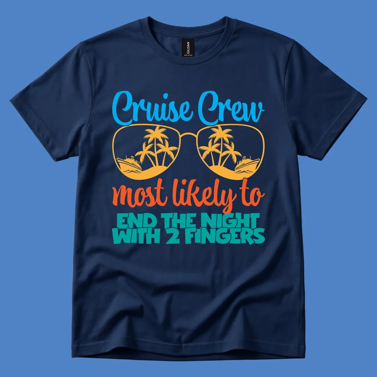 Cruise crew most likely to end the night with two fingers design featuring sunglasses with tropical beach and ship scenes inside