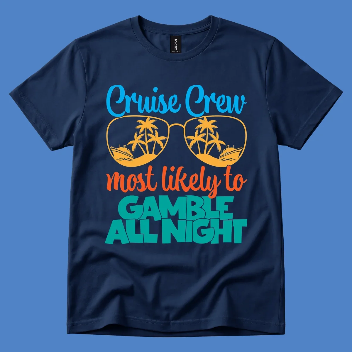 Cruise crew gamble all night design with sunglasses reflecting tropical beach and ship scenes