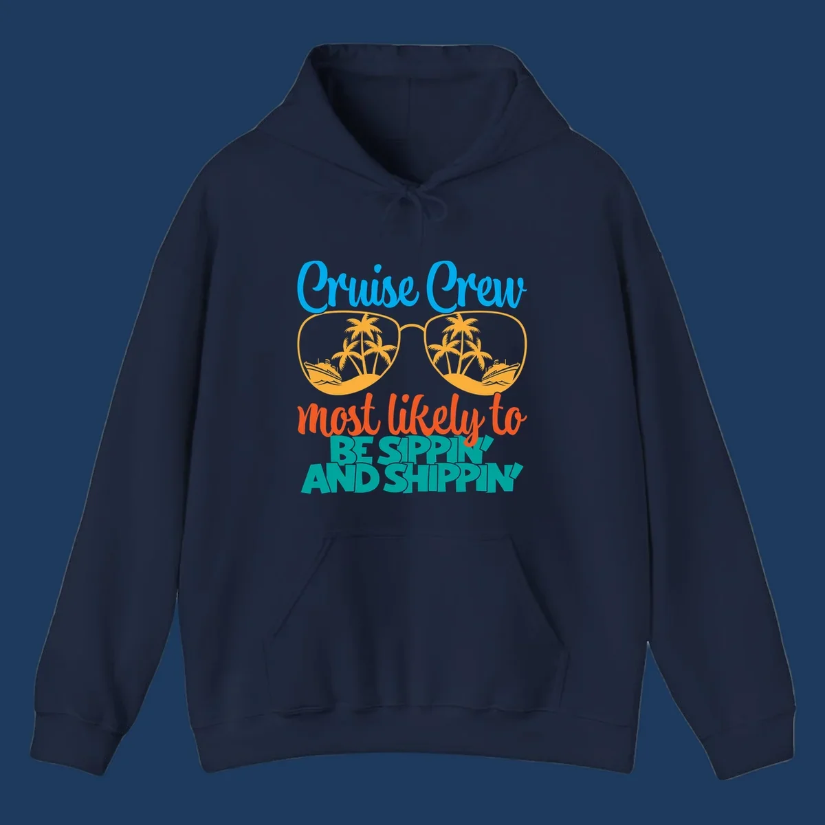 Oversized sunglasses with tropical palm trees and cruise ships in each lens, surrounded by 'Cruise Crew most likely to be sippin and shippin' text in blue, orange, and teal.