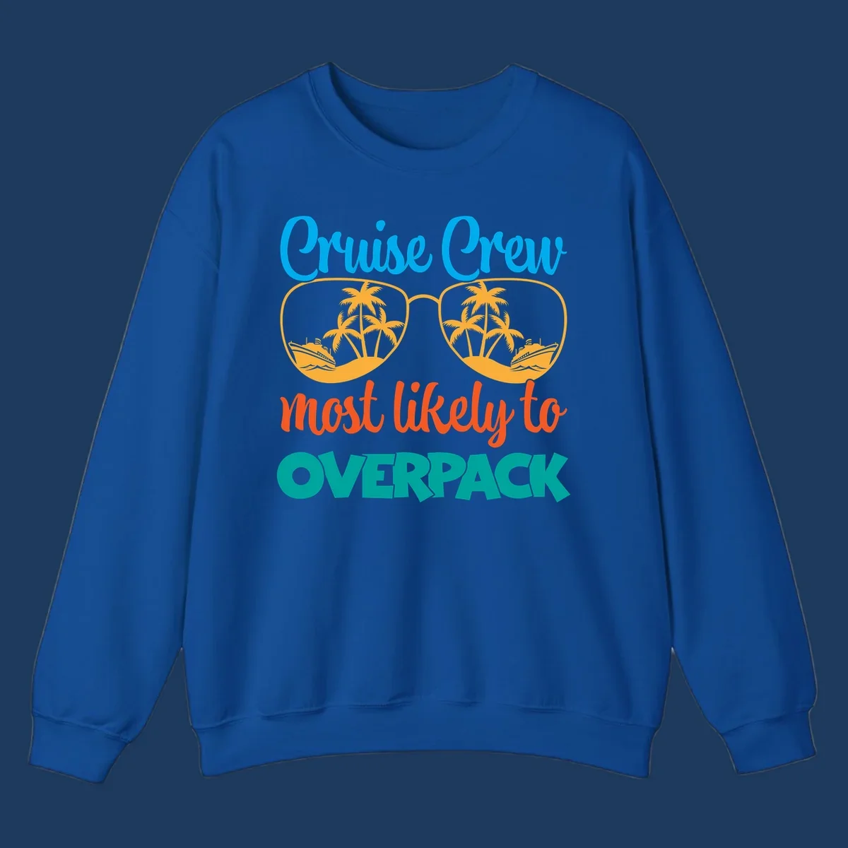 Cruise crew most likely to overpack design with sunglasses, palm trees, and ship illustration