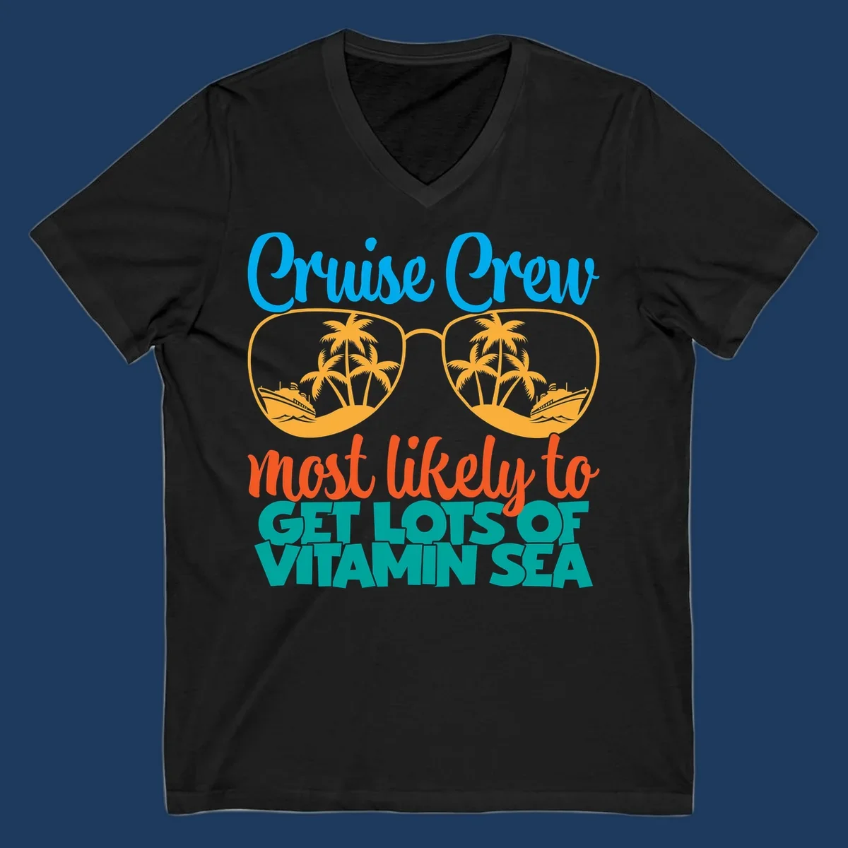 Cruise crew vitamin sea design with oversized sunglasses containing palm trees and ships, playful text about getting lost on vacation