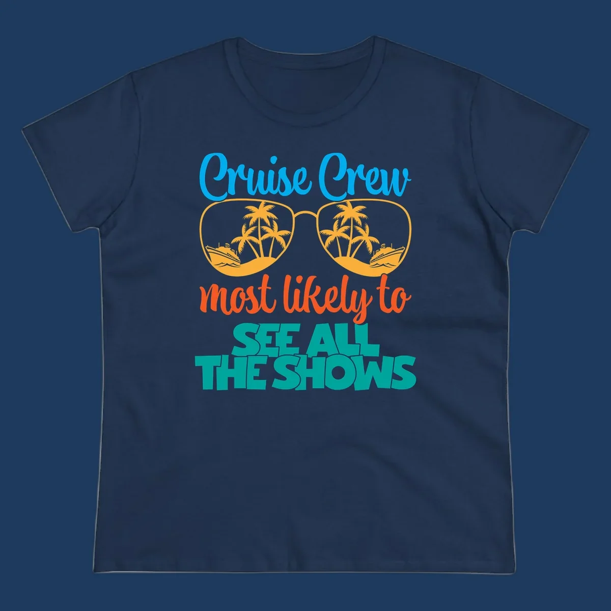 Cruise crew most likely to see all the shows design with oversized sunglasses reflecting palm trees and cruise ships