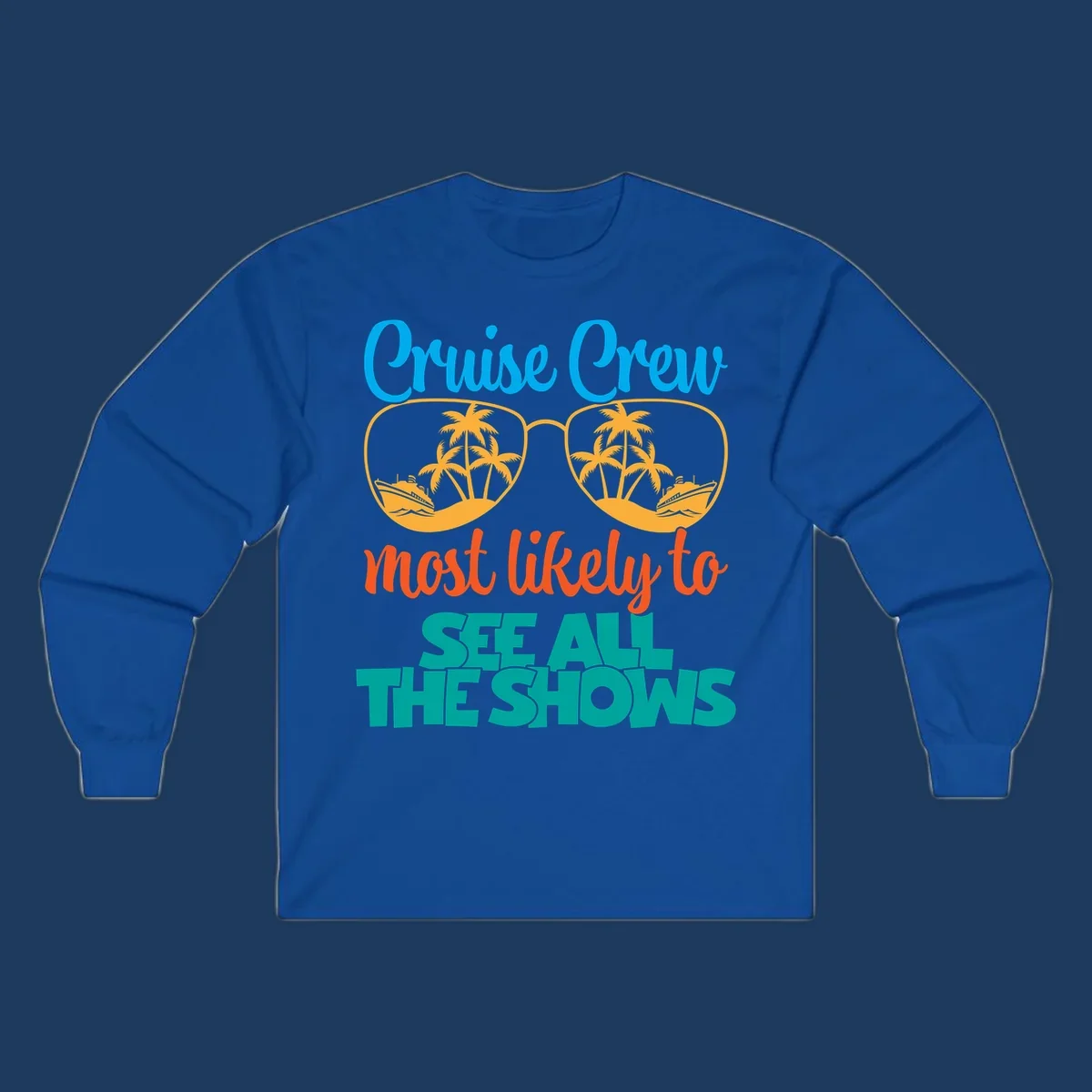 Cruise crew most likely to see all the shows design with oversized sunglasses reflecting palm trees and cruise ships