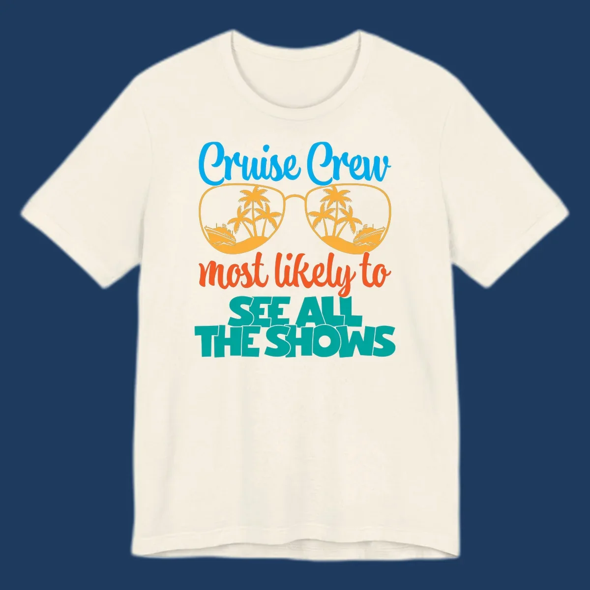 Cruise crew most likely to see all the shows design with oversized sunglasses reflecting palm trees and cruise ships