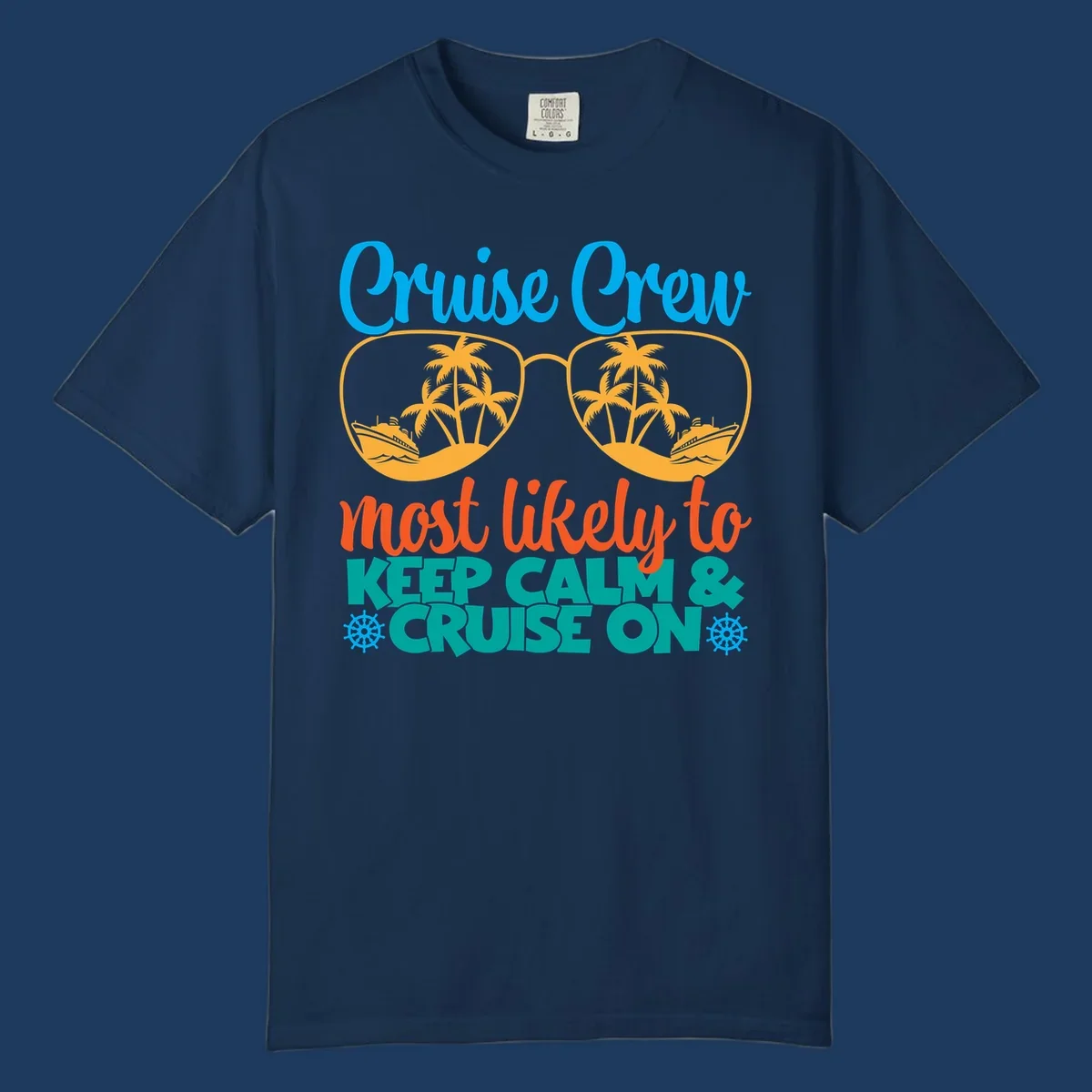 Colorful cruise crew keep calm design with oversized sunglasses showing palm trees and ships, playful vacation text art