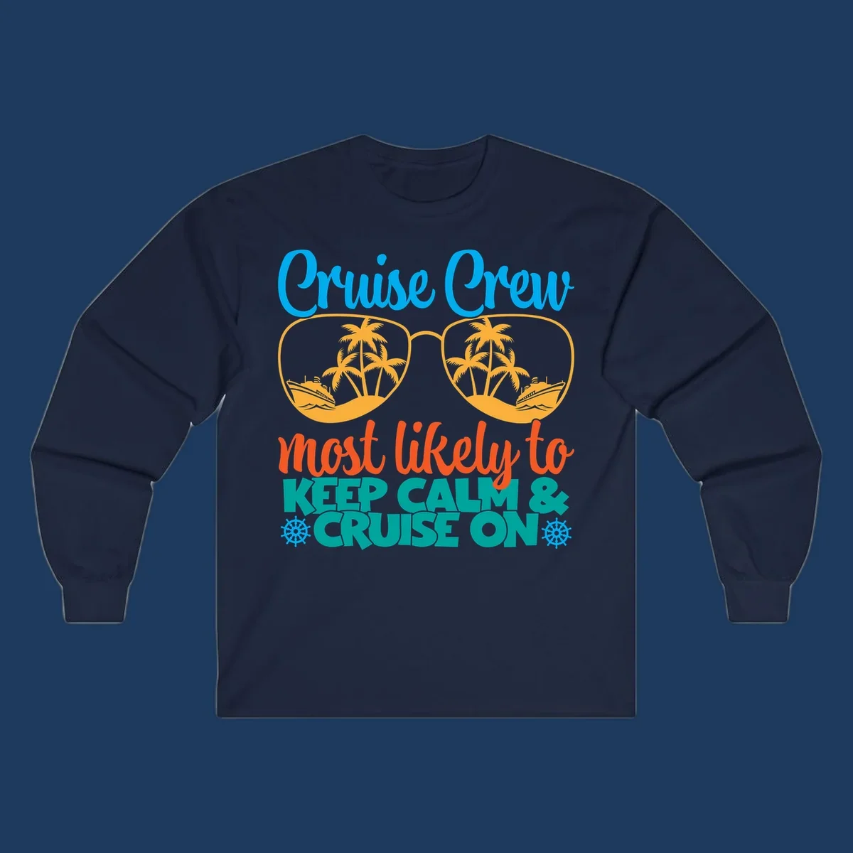 Colorful cruise crew keep calm design with oversized sunglasses showing palm trees and ships, playful vacation text art