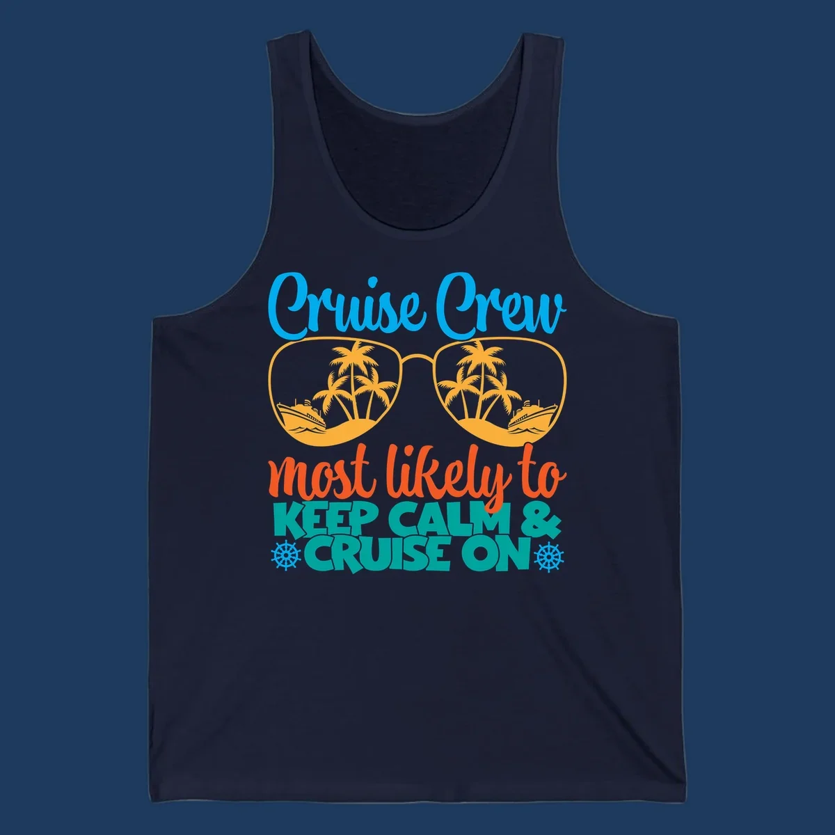 Colorful cruise crew keep calm design with oversized sunglasses showing palm trees and ships, playful vacation text art