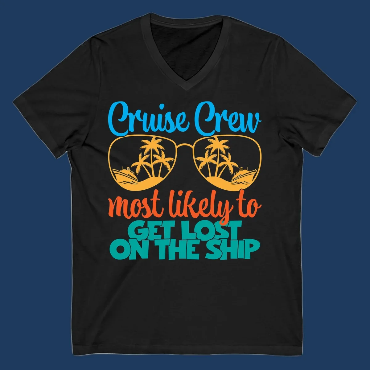 Cruise crew most likely design with oversized sunglasses containing tropical palm trees and ships, humorous vacation tee artwork