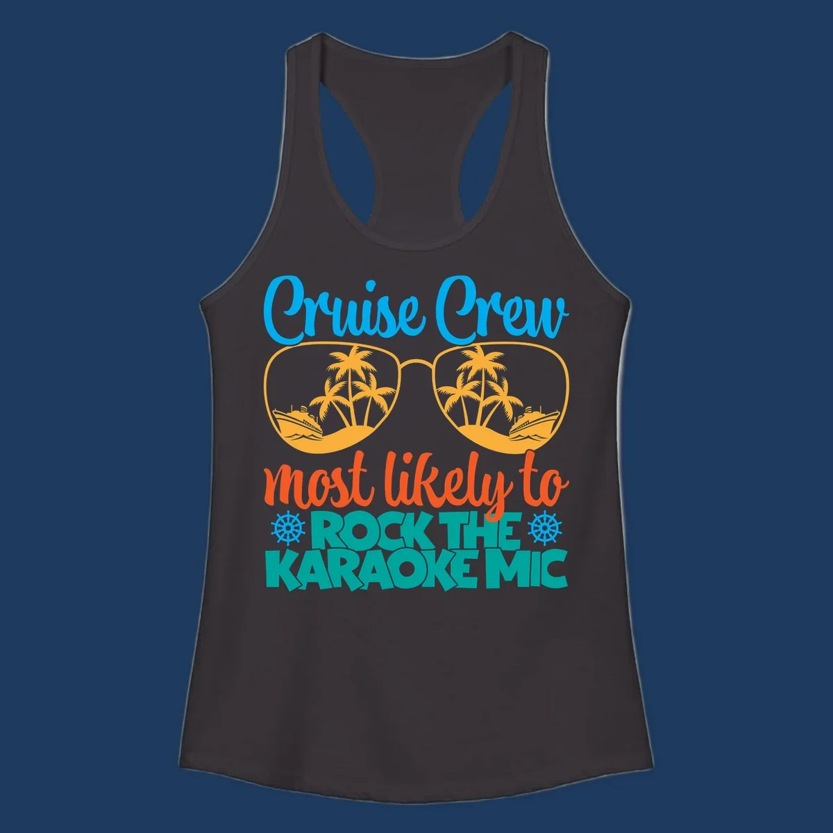 Cruise crew karaoke design with sunglasses showing tropical palm trees and ships, playful text about rocking the karaoke mic