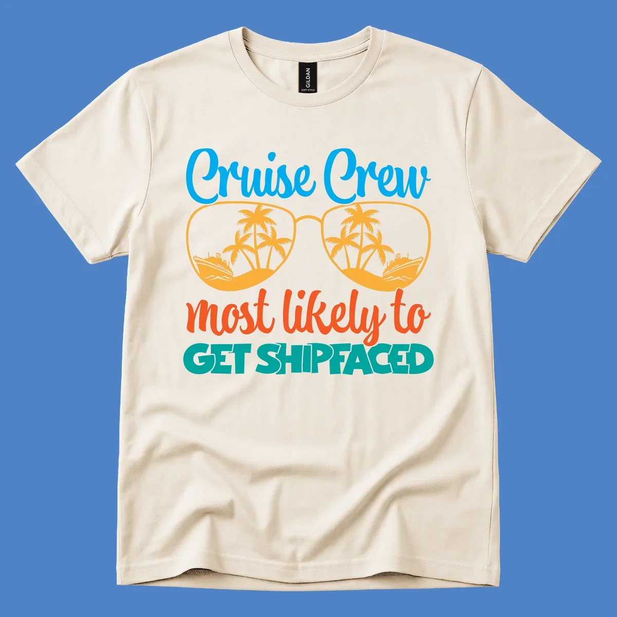 Cruise crew most likely to get shipfaced design with sunglasses containing palm trees and ships, colorful text on gray background