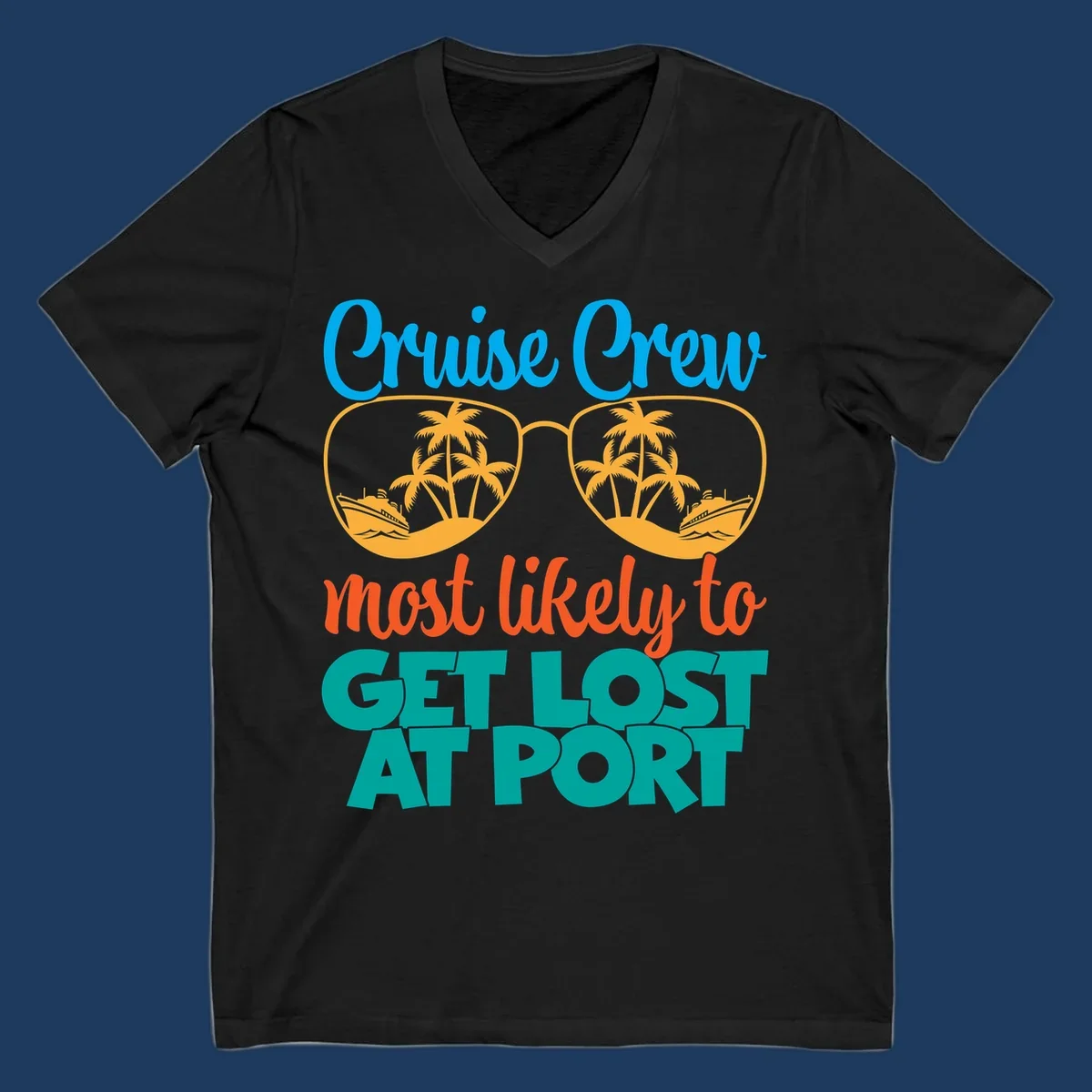 Cruise crew most likely to get lost at port design with sunglasses containing palm trees and ships