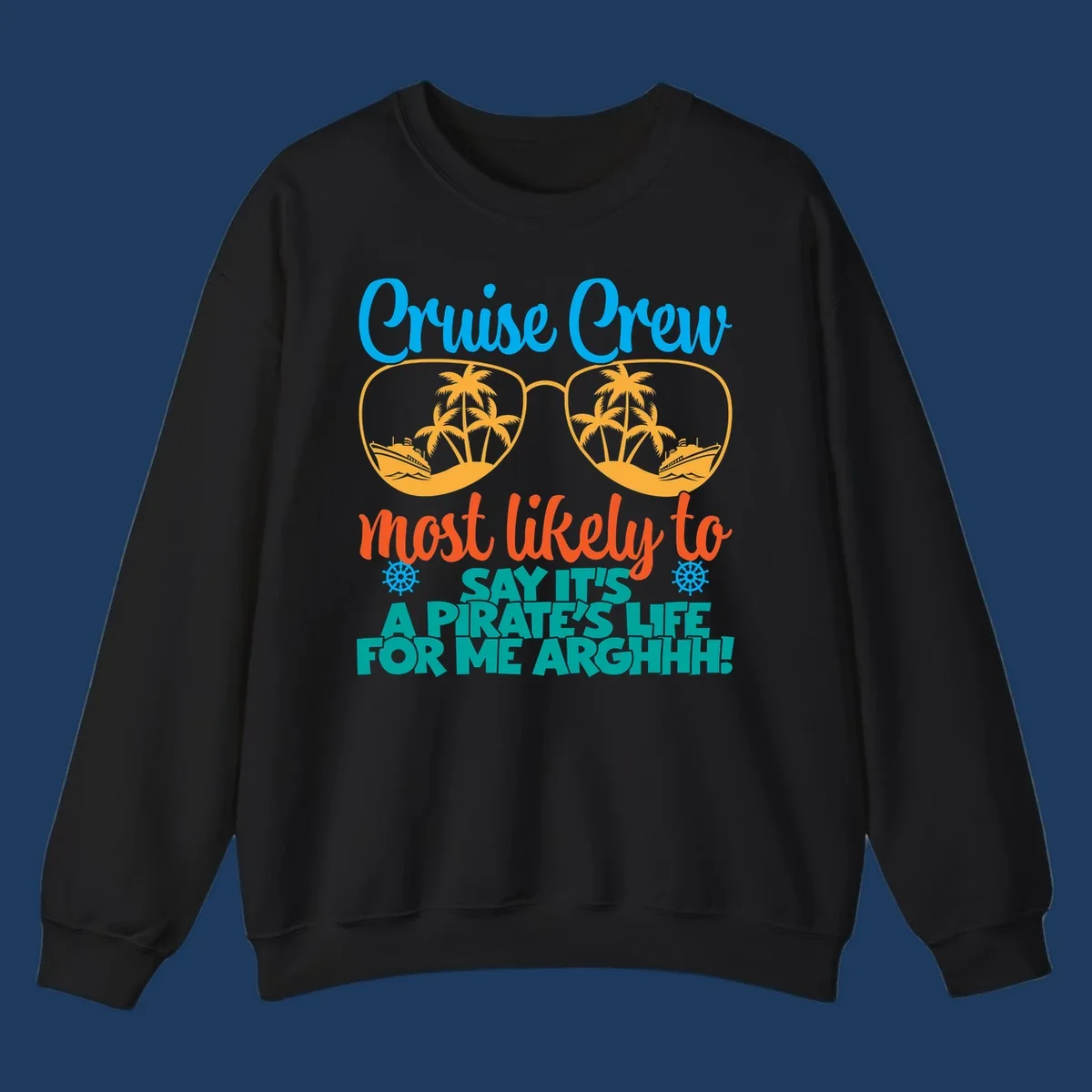 Cruise crew pirate life design with sunglasses reflecting tropical palm trees and ships with text saying it's a pirate's life