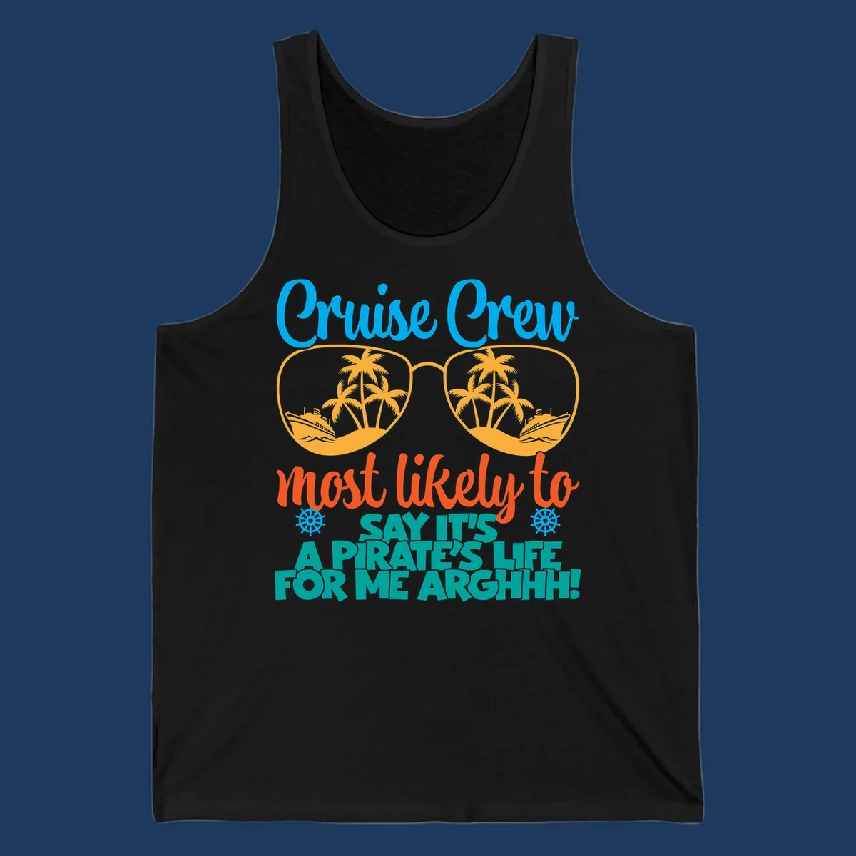 Cruise crew pirate life design with sunglasses reflecting tropical palm trees and ships with text saying it's a pirate's life
