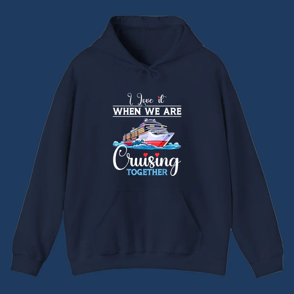 Colorful cruise ship illustration with ocean waves and text reading 'I Love it When We Are Cruising Together' with heart accents