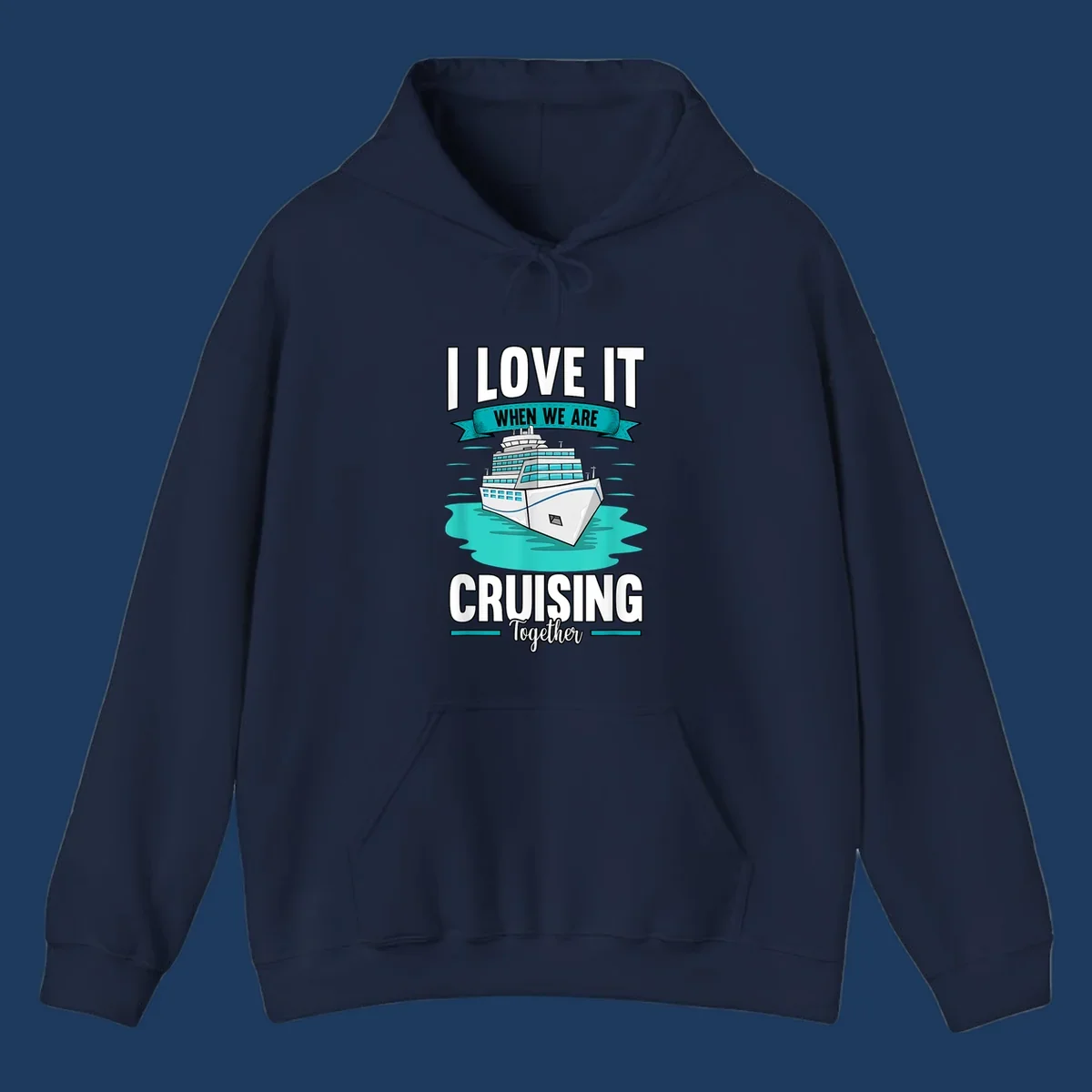 Illustration of a cruise ship in turquoise water with text reading 'I love it when we are cruising together' celebrating group cruise vacations