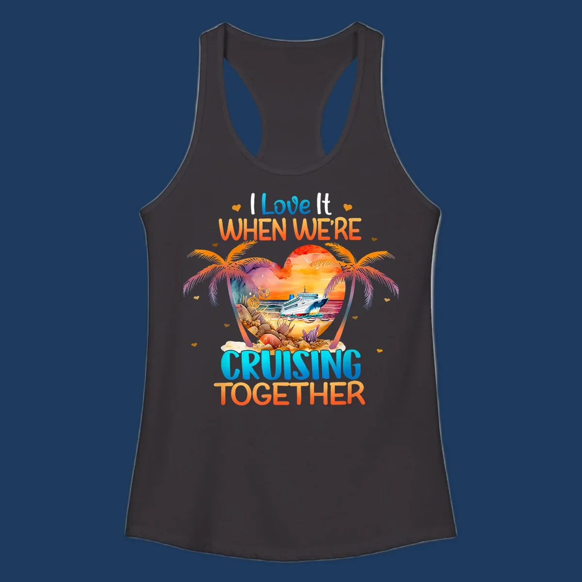 Love cruising together design with cruise ship, tropical palm trees, and sunset scene in heart frame