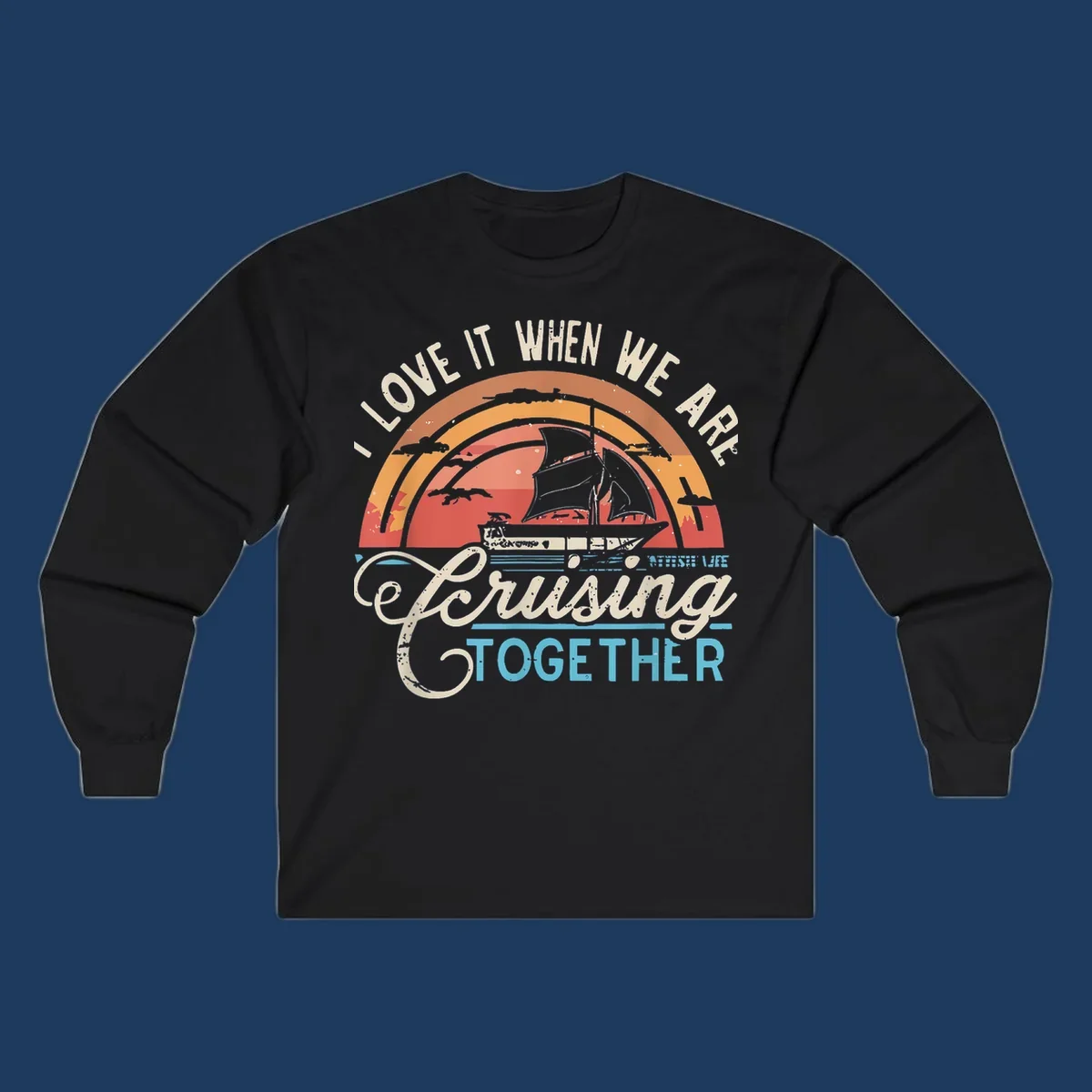 Vintage-style cruising together design with sailing ship silhouette against layered sunset arcs and ocean waves