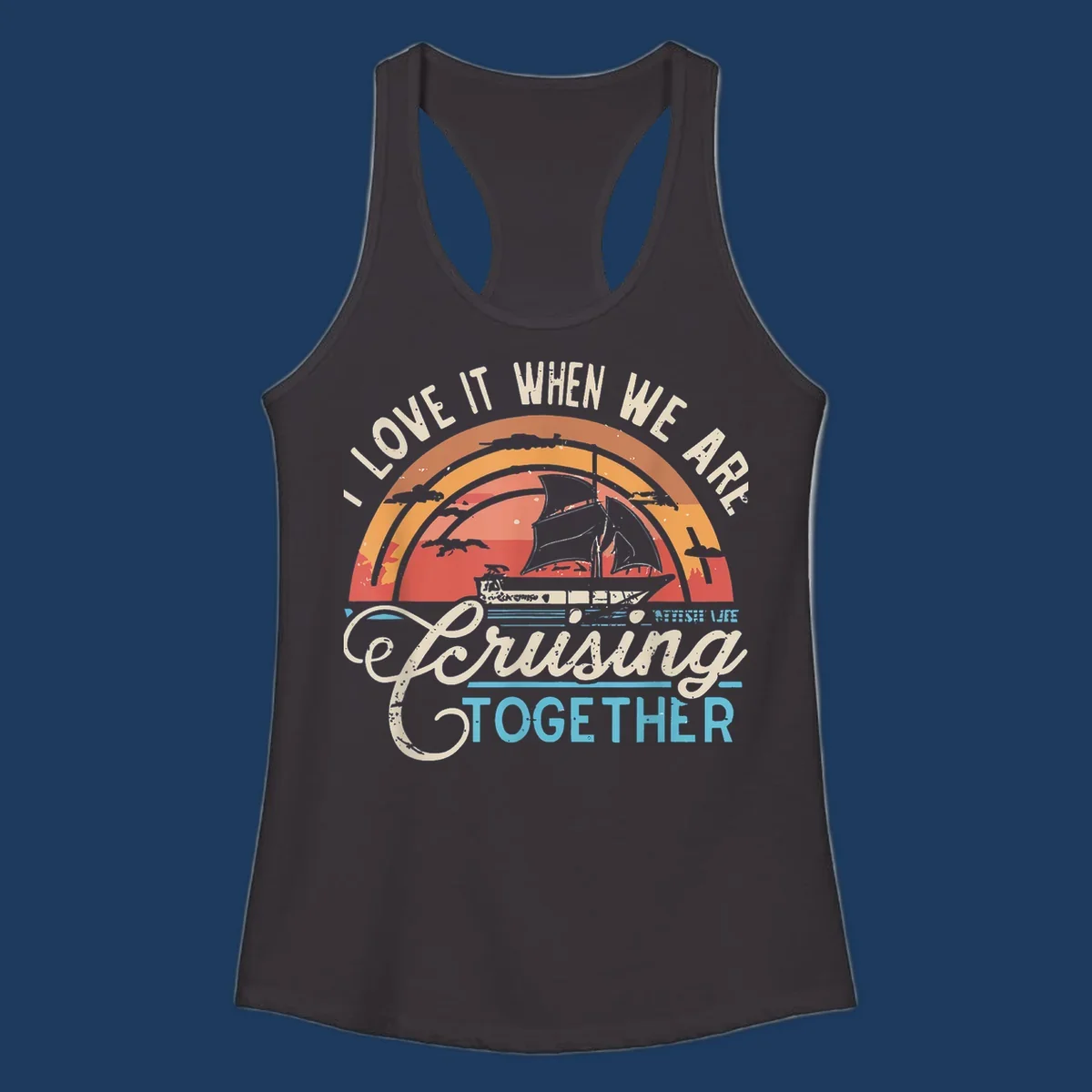 Vintage-style cruising together design with sailing ship silhouette against layered sunset arcs and ocean waves
