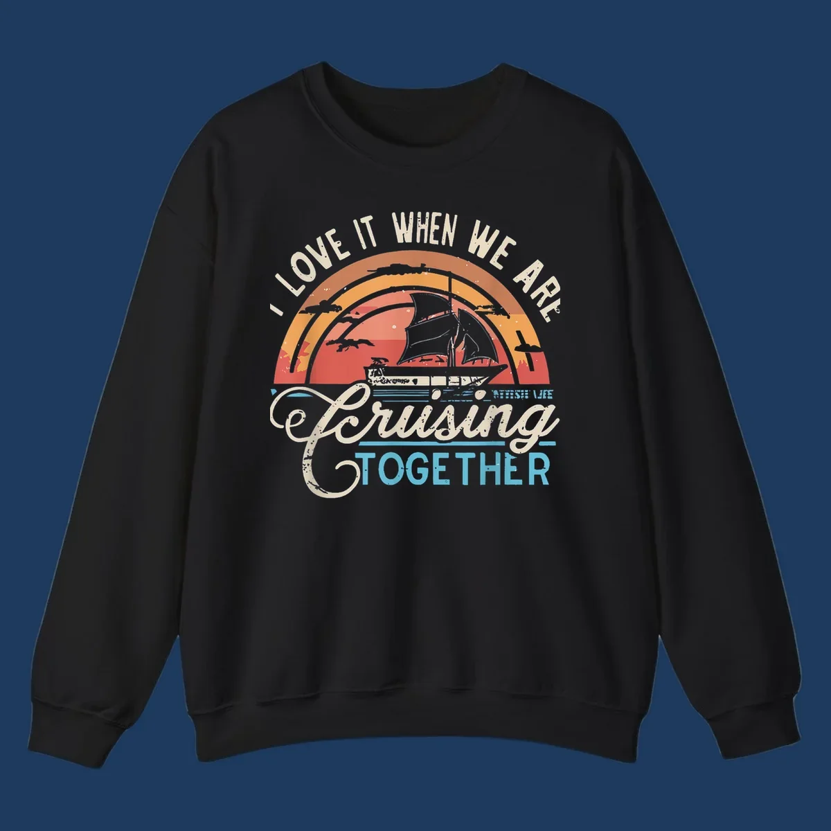 Vintage-style cruising together design with sailing ship silhouette against layered sunset arcs and ocean waves