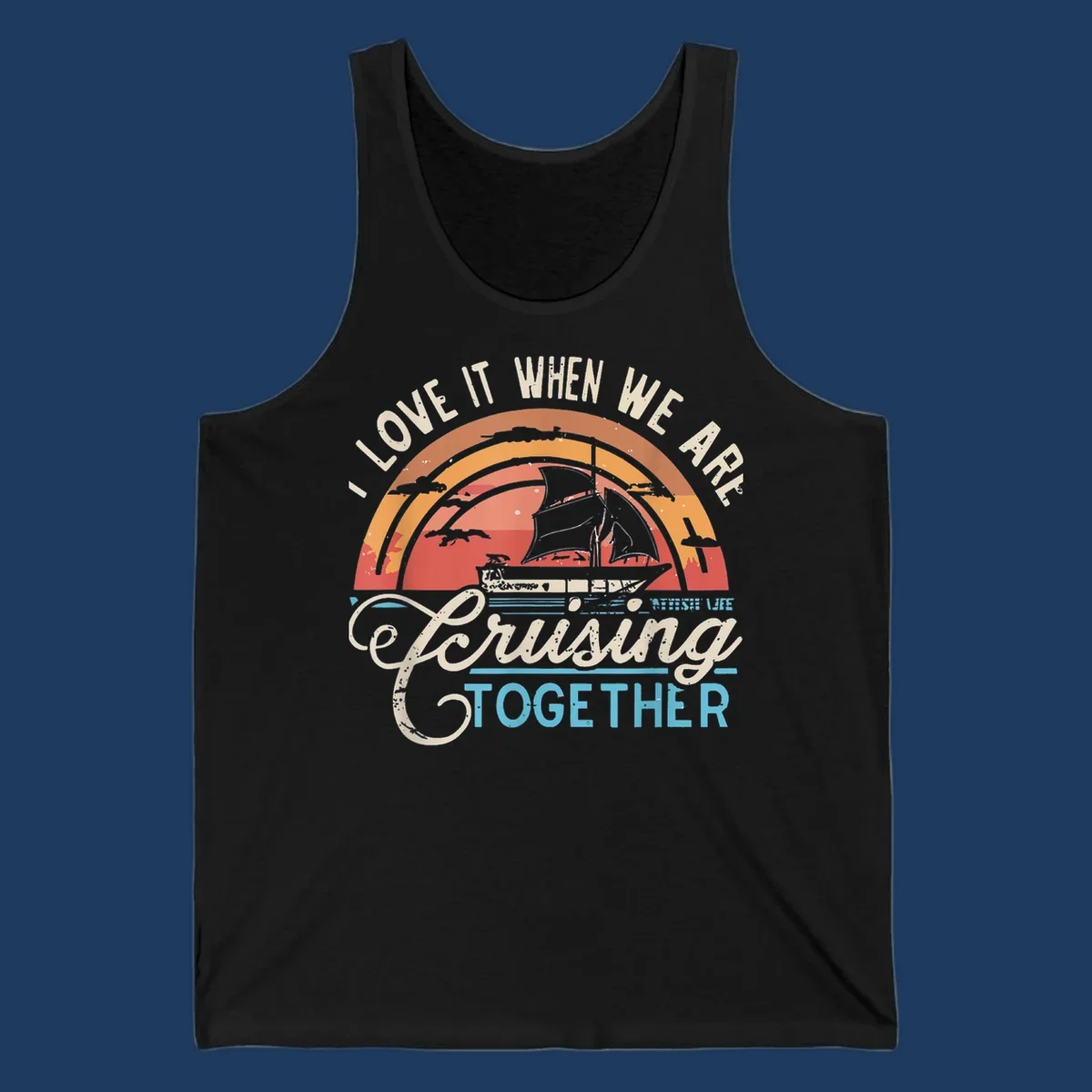 Vintage-style cruising together design with sailing ship silhouette against layered sunset arcs and ocean waves