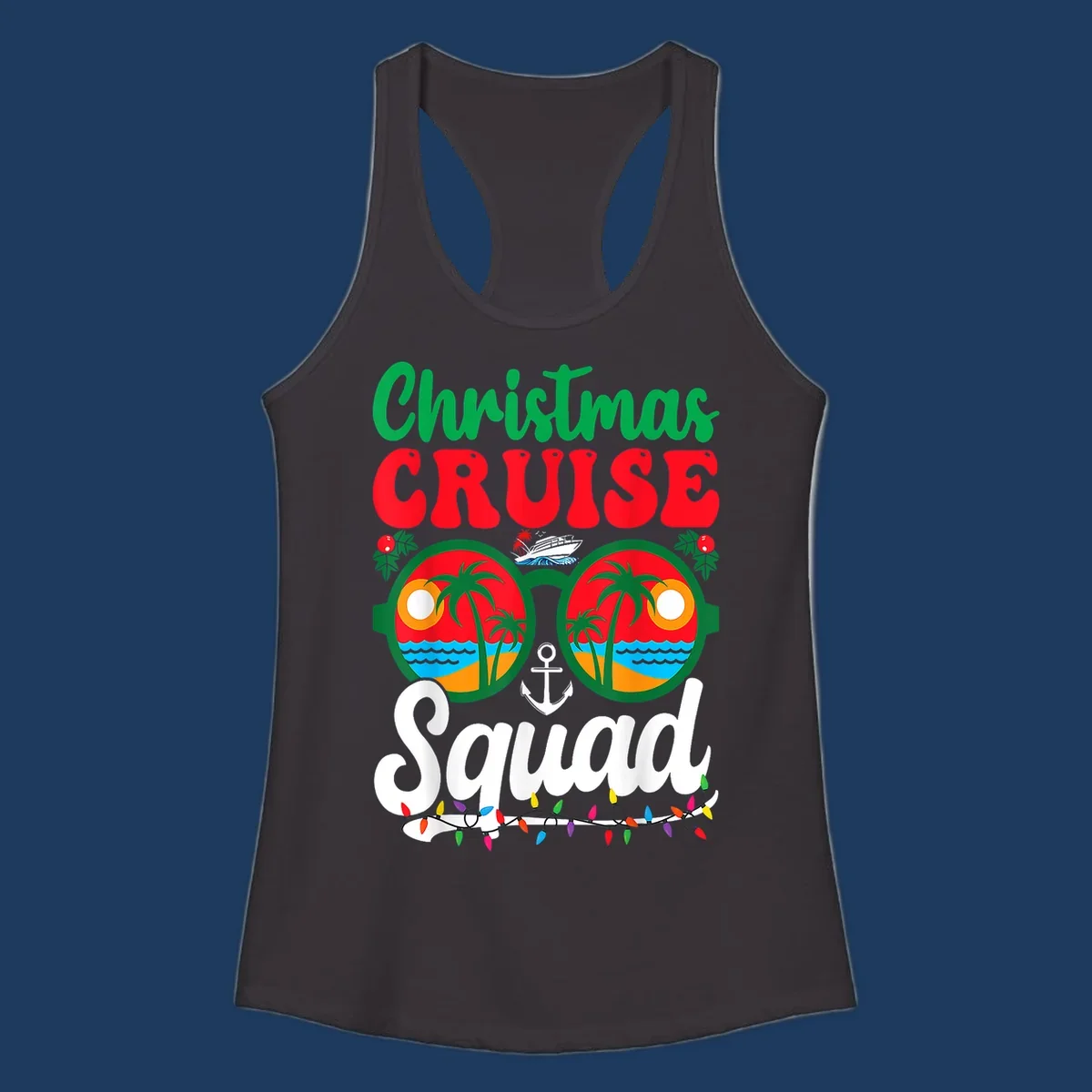 Christmas Cruise Squad design with binoculars showing tropical islands, palm trees, ocean, anchor, ship, and holiday decorations on gray background