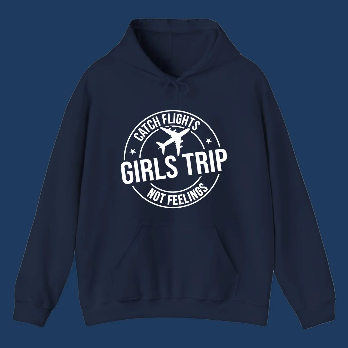 Circular badge design with airplane silhouette and text reading 'Catch Flights Girls Trip Not Feelings' for cruise vacation apparel