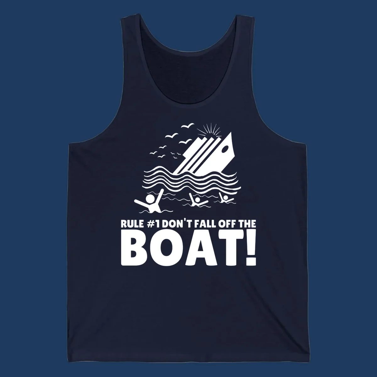 Humorous cruise ship design with text 'Rule #1 Don't Fall Off The Boat' featuring swimmers and ocean waves