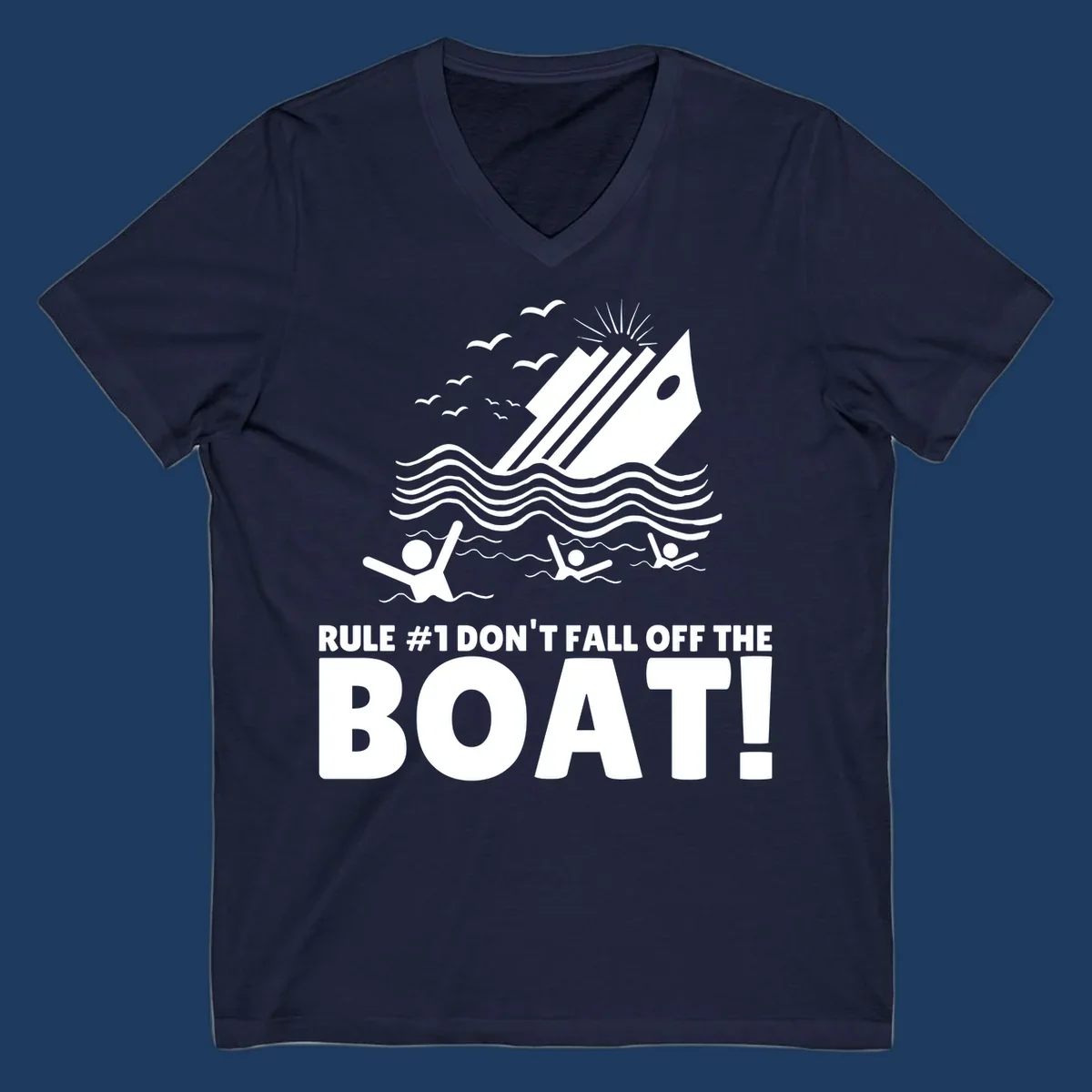 Humorous cruise ship design with text 'Rule #1 Don't Fall Off The Boat' featuring swimmers and ocean waves
