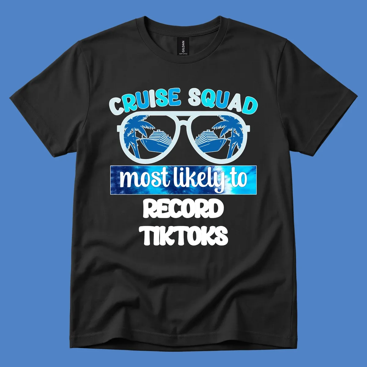 Cruise squad most likely to record tiktoks design with sunglasses reflecting cruise ships and palm trees