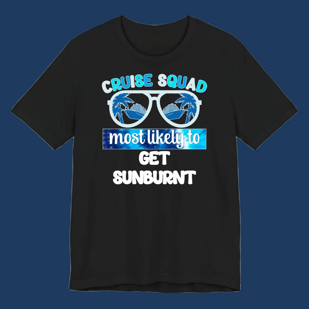 Cruise squad sunburnt design with sunglasses showing palm trees and cruise ship reflections