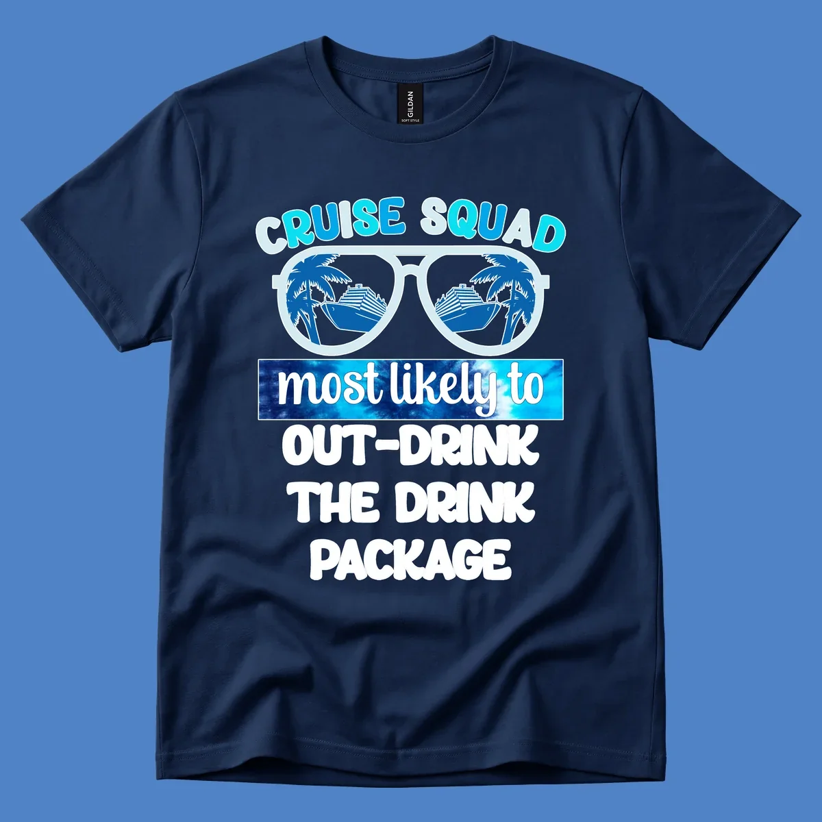 Sunglasses with palm trees and cruise ships, text reads 'Cruise Squad most likely to out-drink the drink package'