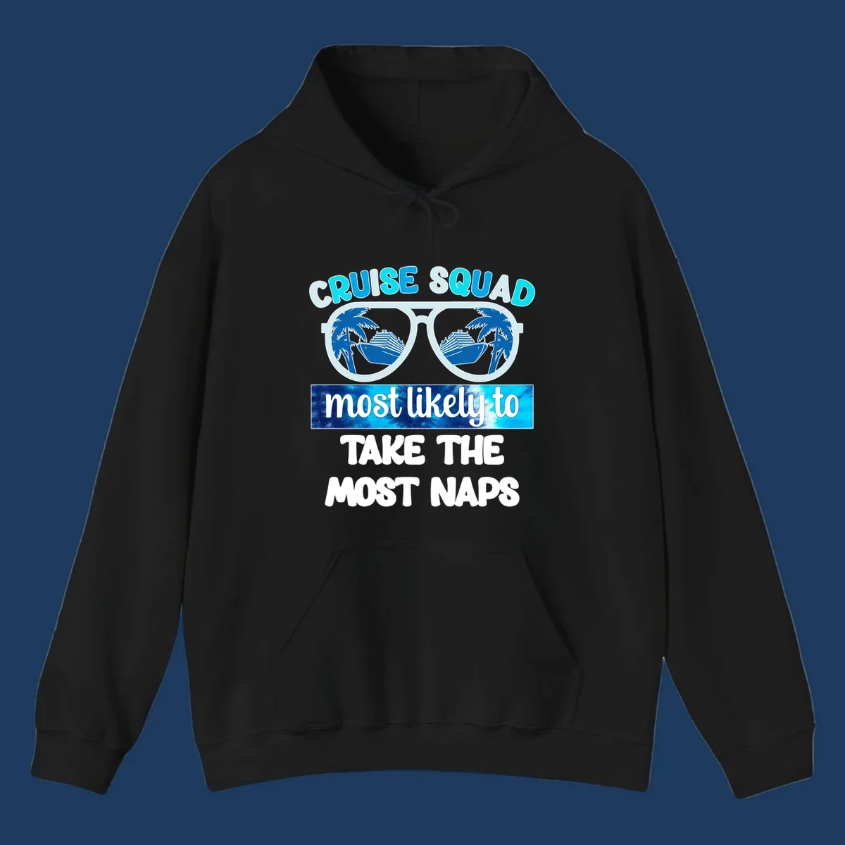 Cruise squad nap design with sunglasses showing palm trees and ship reflection, bold text about taking most naps