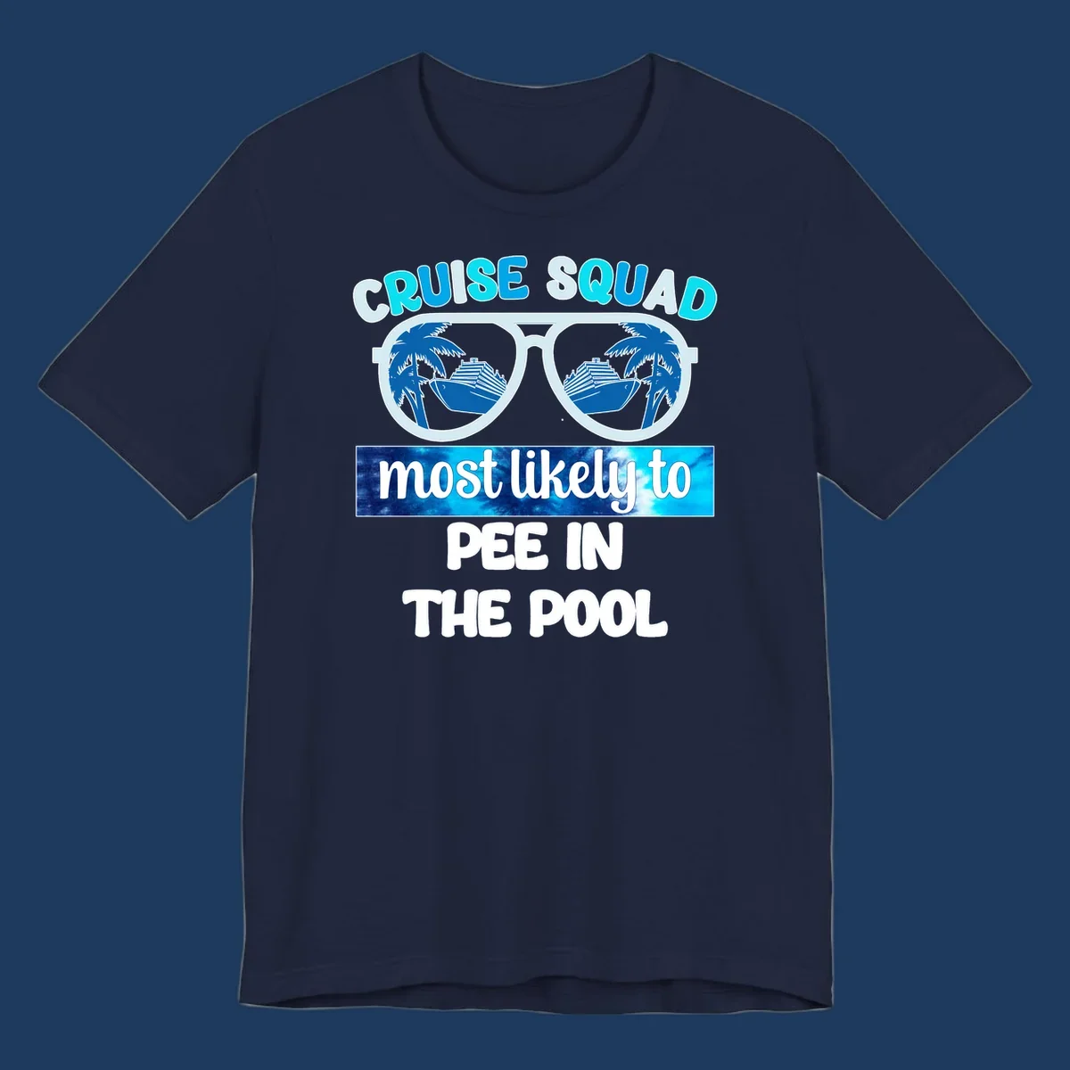 Cruise squad pool humor design with sunglasses showing palm trees and cruise ship reflections