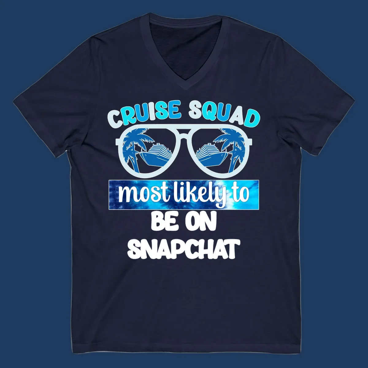 Oversized sunglasses with palm trees and cruise ships reflected in the lenses, with 'cruise squad most likely to be on snapchat' text
