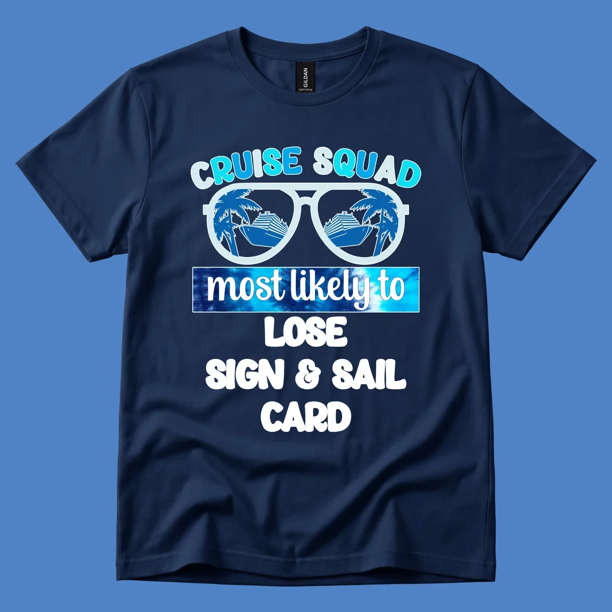 Cruise squad most likely to design with sunglasses, cruise ships, and palm trees on gray background
