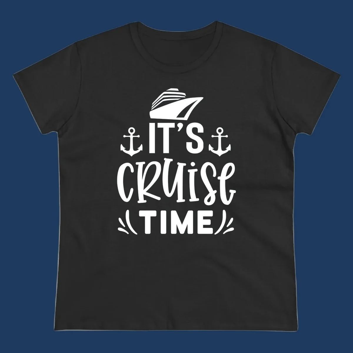 White nautical design with 'IT'S CRUISE TIME' text, cruise ship illustration, and anchor symbols on gray background