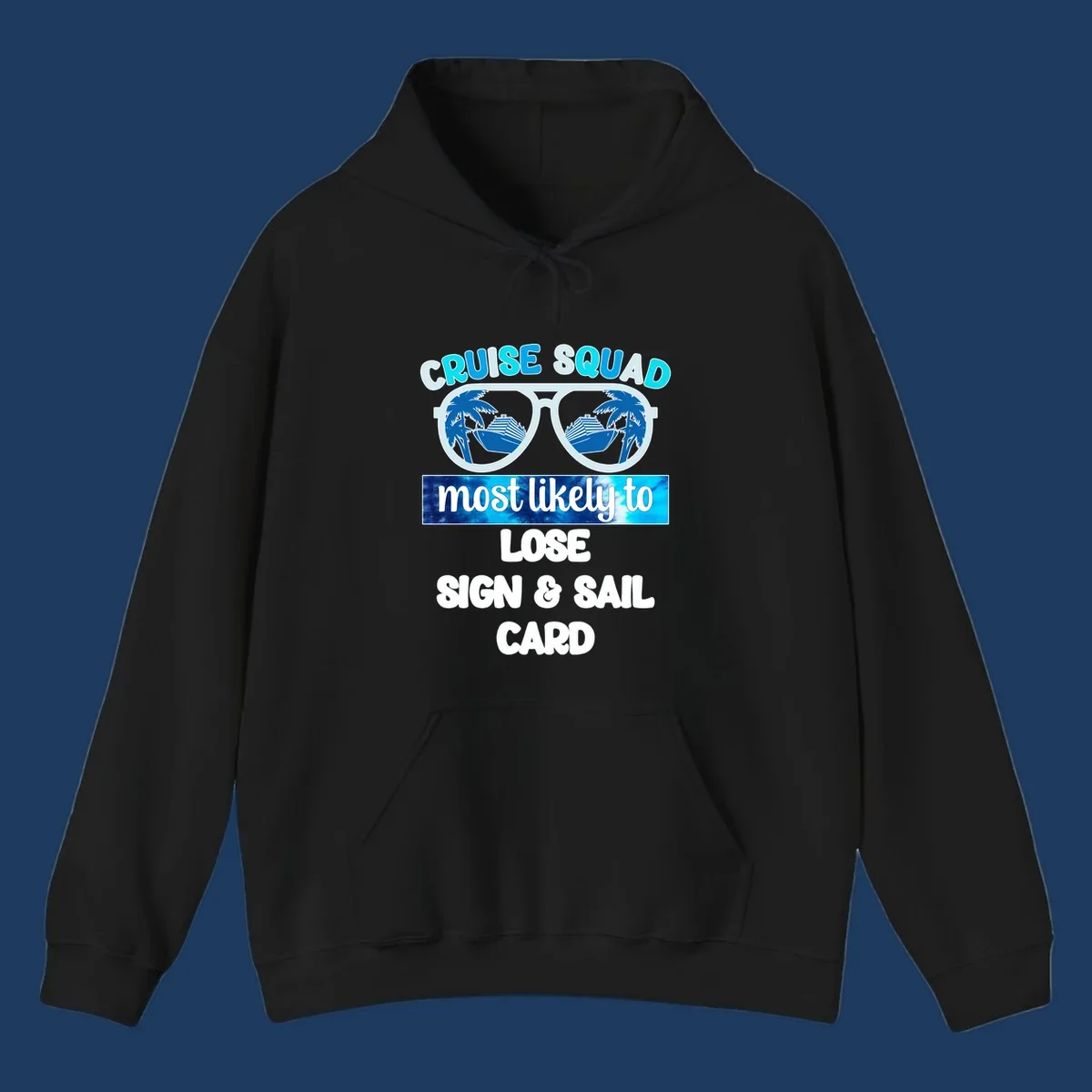 Sunglasses with cruise ships and palm trees in lenses, text reads Cruise Squad Most Likely to Lose Sign and Sail Card