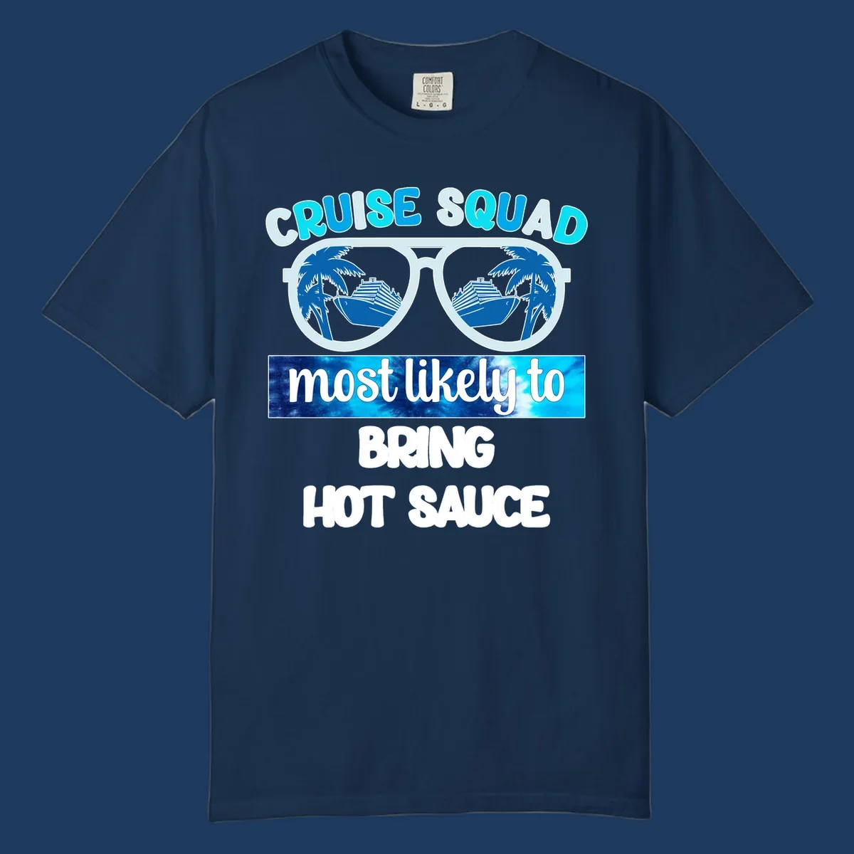 Cruise squad hot sauce design with oversized sunglasses reflecting palm trees and cruise ships