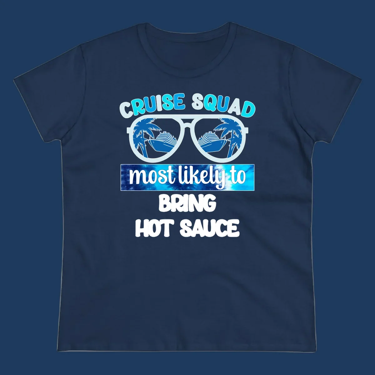 Cruise squad hot sauce design with oversized sunglasses reflecting palm trees and cruise ships