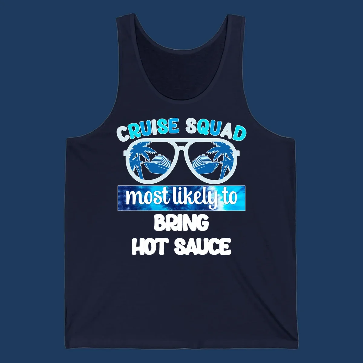 Cruise squad hot sauce design with oversized sunglasses reflecting palm trees and cruise ships