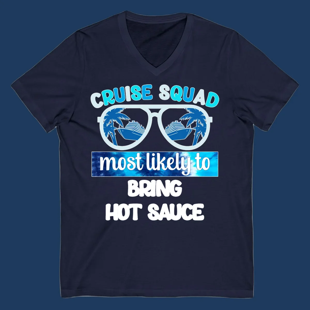 Cruise squad hot sauce design with oversized sunglasses reflecting palm trees and cruise ships