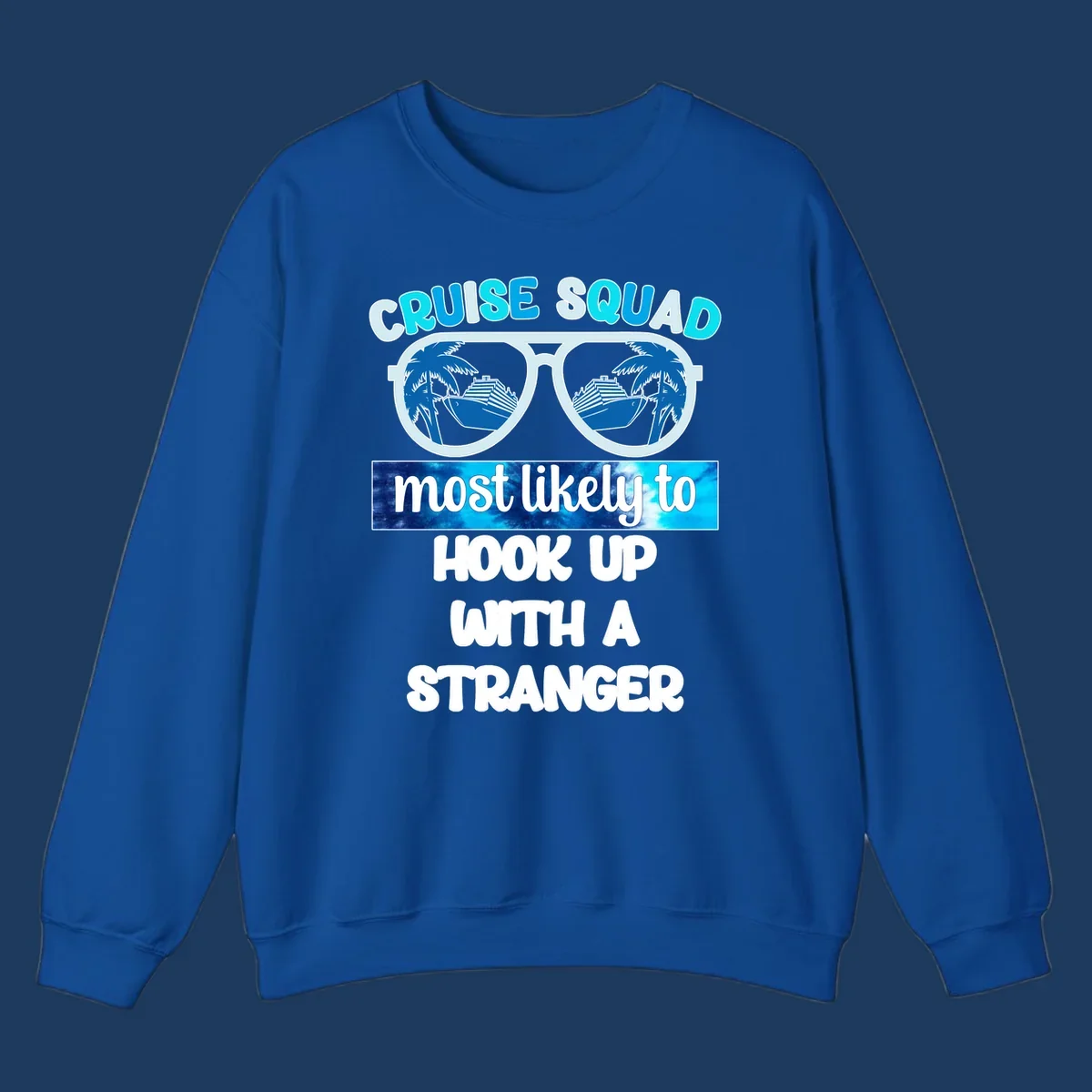 Cruise squad most likely to hook up design with sunglasses reflecting cruise ships and palm trees