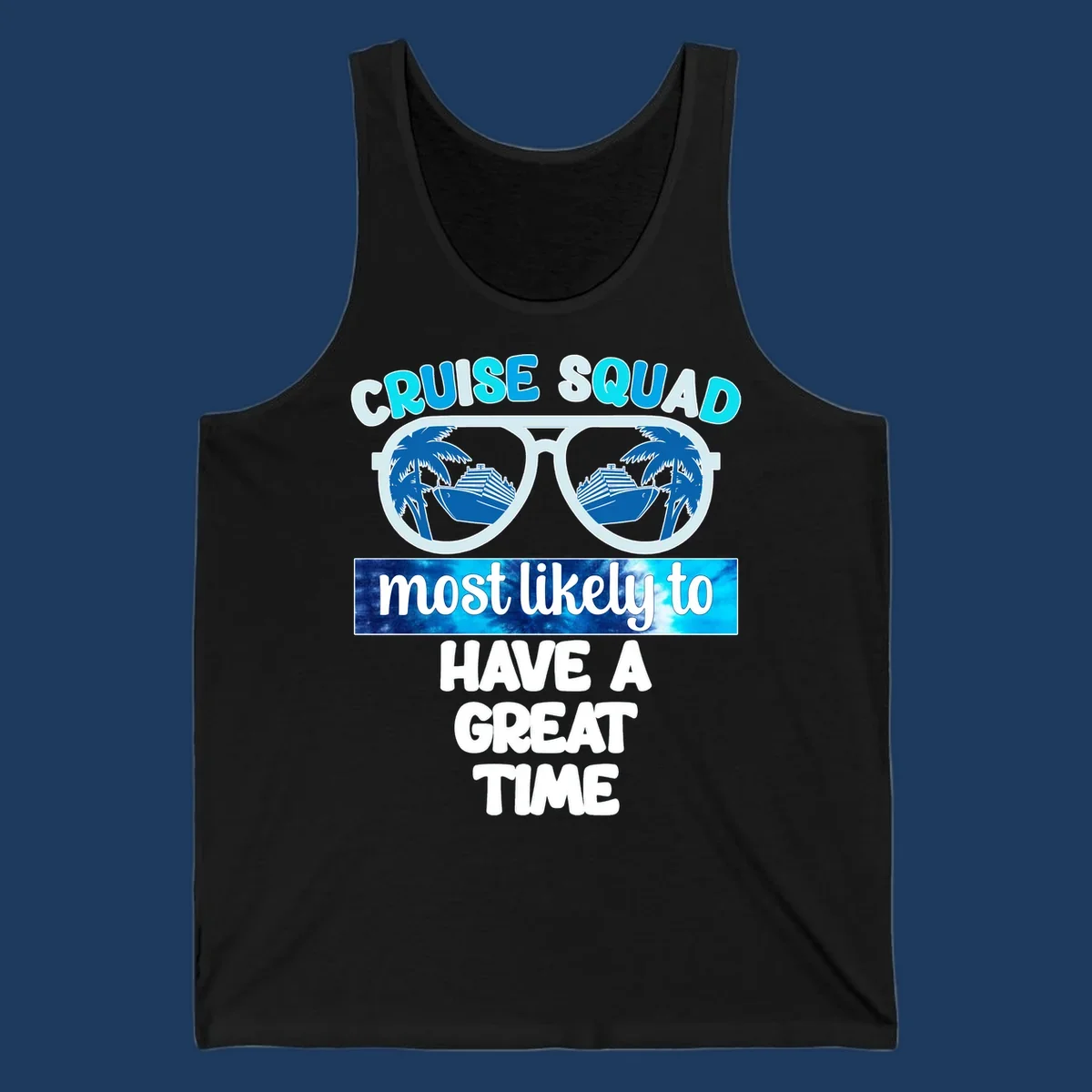 Cruise squad most likely design with oversized sunglasses reflecting palm trees and cruise ships, with bold text